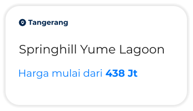 o Tangerang Springhill Yume Lagoon Harga mulai dari 438 Jt
