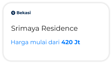 o Bekasi Srimaya Residence Harga mulai dari 420 Jt